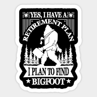 BIgfoot Sasquatch Retirement T-Shirt Sticker